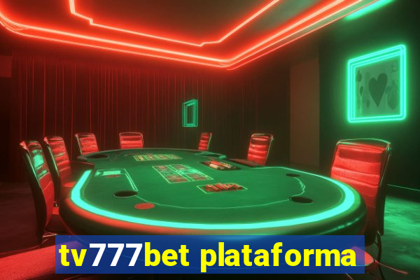 tv777bet plataforma